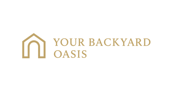 Your Backyard  Oasis